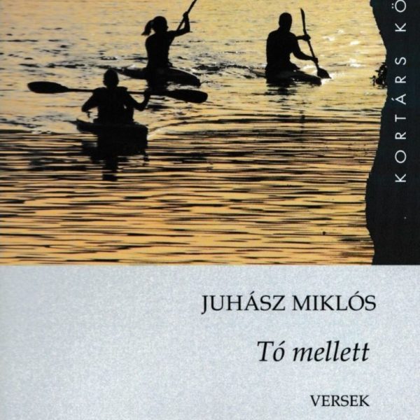 TÓ MELLETT - VERSEK