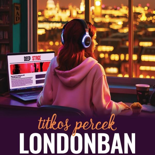 TITKOS PERCEK LONDONBAN
