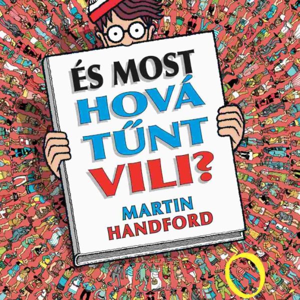 ÉS MOST HOVÁ TŰNT VILI?