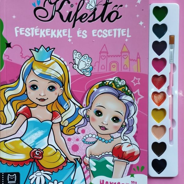 KIFESTŐ FESTÉKEKKEL ÉS ECSETTEL - HERCEGNŐK