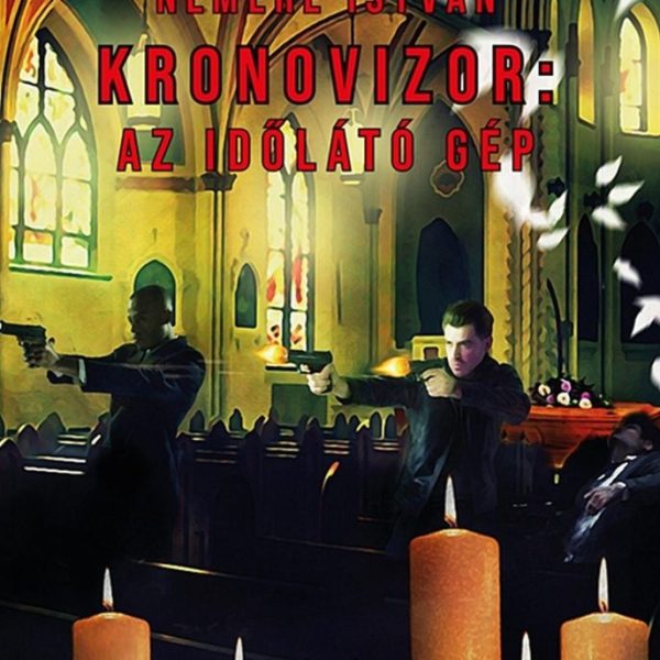 KRONOVIZOR: AZ IDŐLÁTÓ GÉP