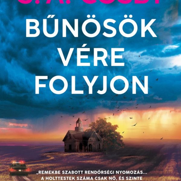BŰNÖSÖK VÉRE FOLYJON