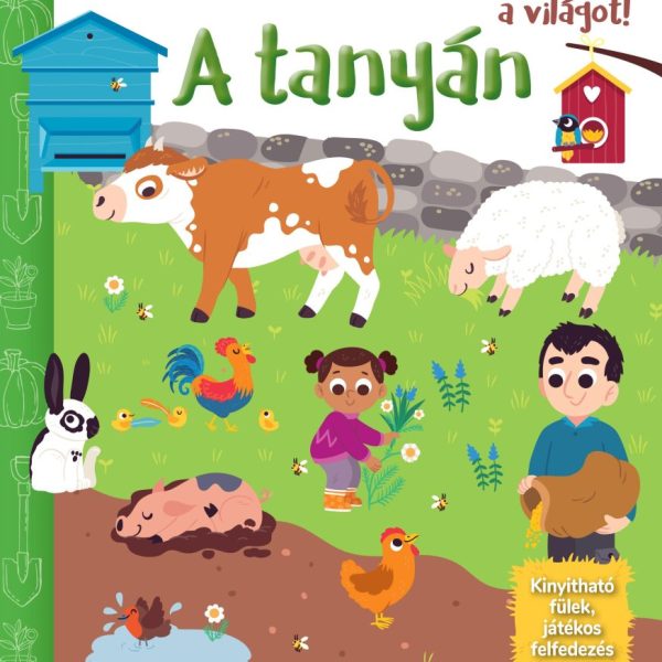 A TANYÁN - ISMERD MEG A VILÁGOT!