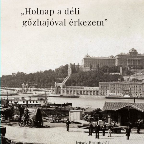HOLNAP A DÉLI GŐZHAJÓVAL ÉRKEZEM