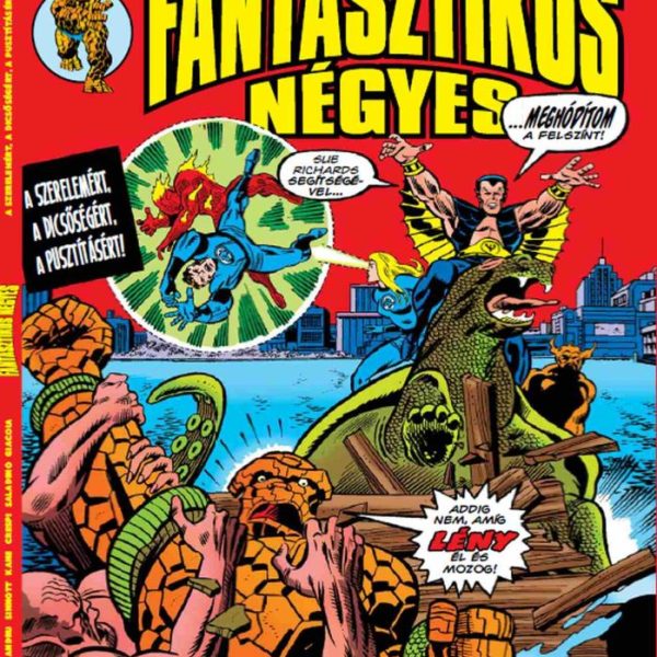 FANTASZTIKUS NÉGYES 16. - A SZERELEMÉRT, A DICSŐSÉGÉRT, A PUSZTÍTÁSÉRT!