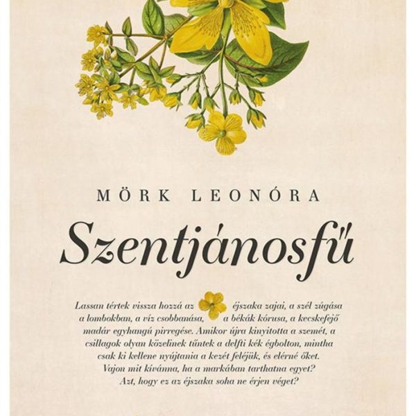 SZENTJÁNOSFŰ - FŰZÖTT