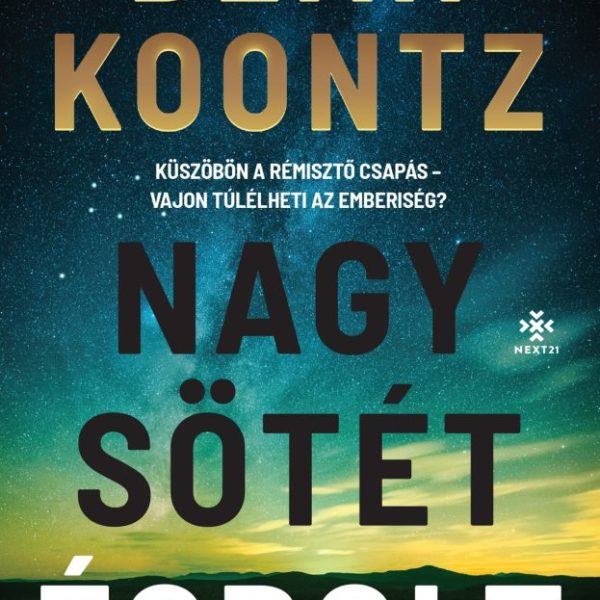 NAGY, SÖTÉT ÉGBOLT