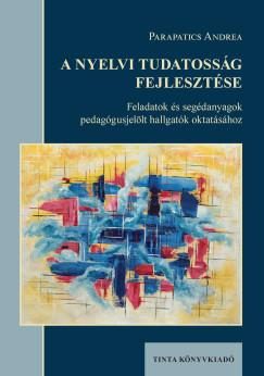 A NYELVI TUDATOSSÁG FEJLESZTÉSE