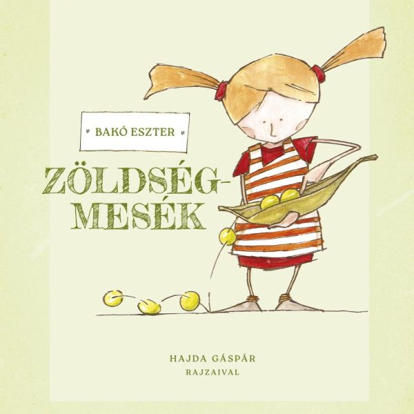 ZÖLDSÉGMESÉK