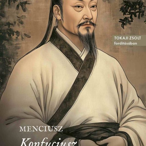 KONFUCIUSZ ÖRÖKÉBEN