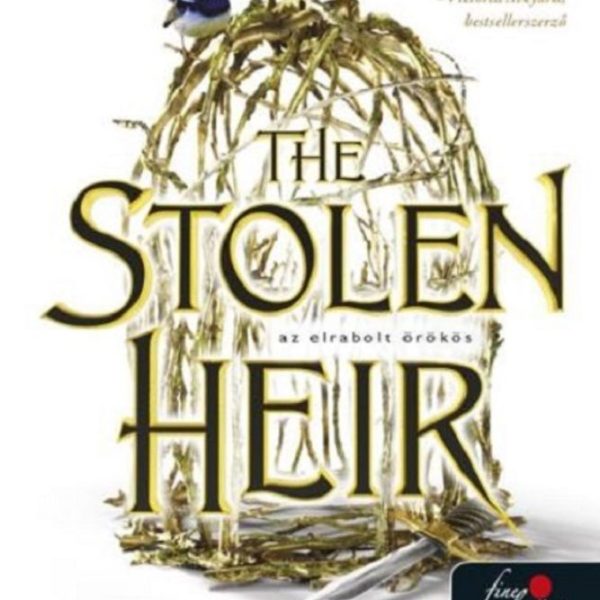 THE STOLEN HEIR - AZ ELRABOLT ÖRÖKÖS