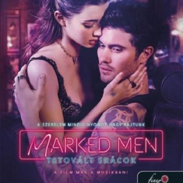 MARKED MEN  TETOVÁLT SRÁCOK