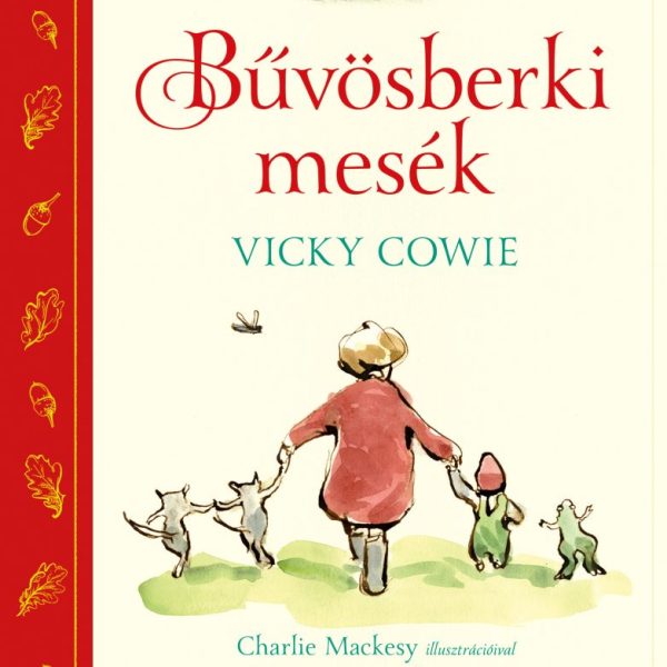 BŰVÖSBERKI MESÉK
