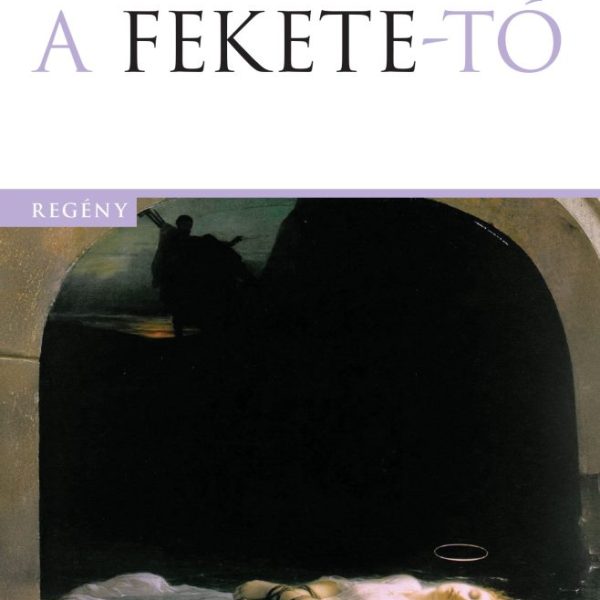 A FEKETE-TÓ