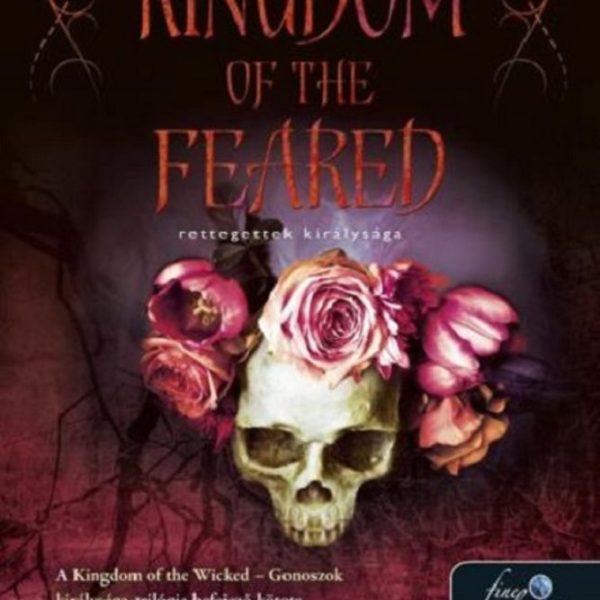 KINGDOM OF THE FEARED - RETTEGETTEK KIRÁLYSÁGA
