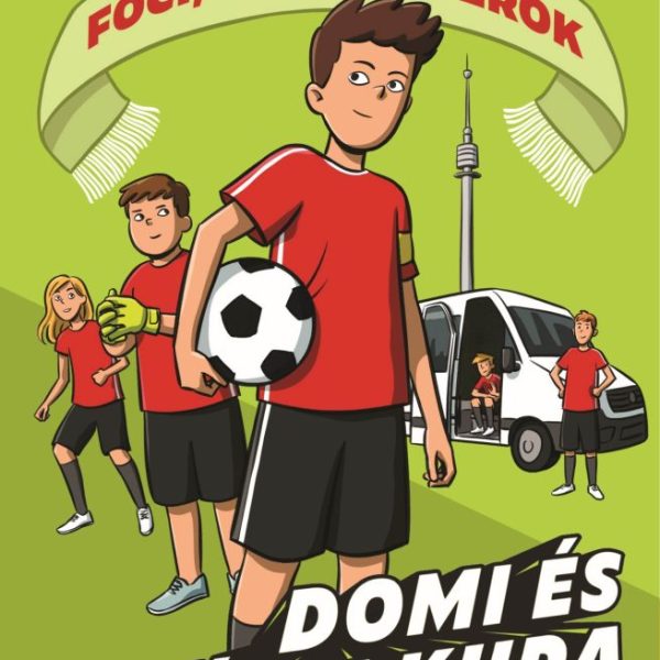 DOMI ÉS A BÉCSI KUPA - FOCI, SULI, HAVEROK 3.