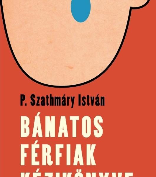 BÁNATOS FÉRFIAK KÉZIKÖNYVE