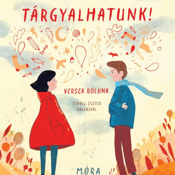 TÁRGYALHATUNK! - VERSEK RÓLUNK