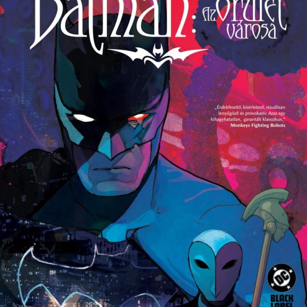 BATMAN  AZ ŐRÜLET VÁROSA