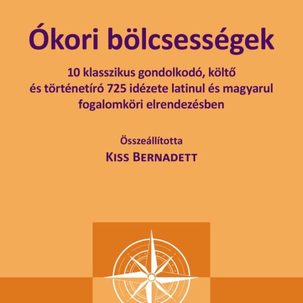 ÓKORI BÖLCSESSÉGEK