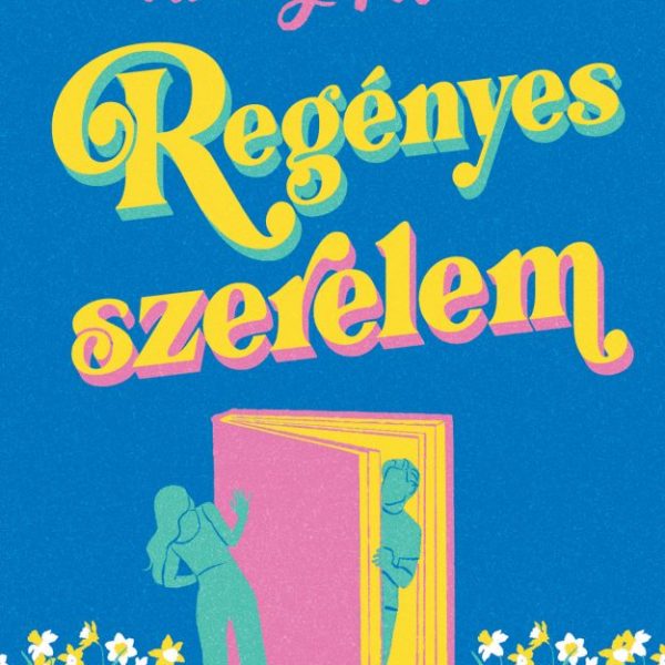 REGÉNYES SZERELEM