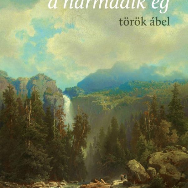 A HARMADIK ÉG