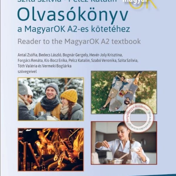 OLVASÓKÖNYV A MAGYAROK A2+ KÖTETÉHEZ