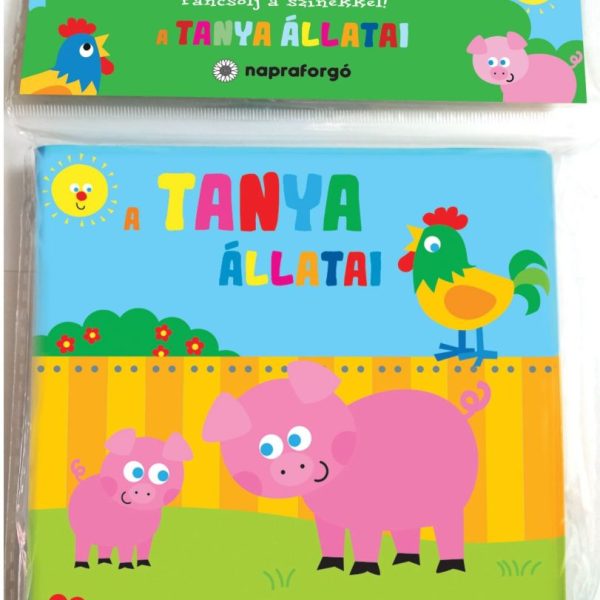 PANCSOLJ A SZÍNEKKEL! - A TANYA ÁLLATAI