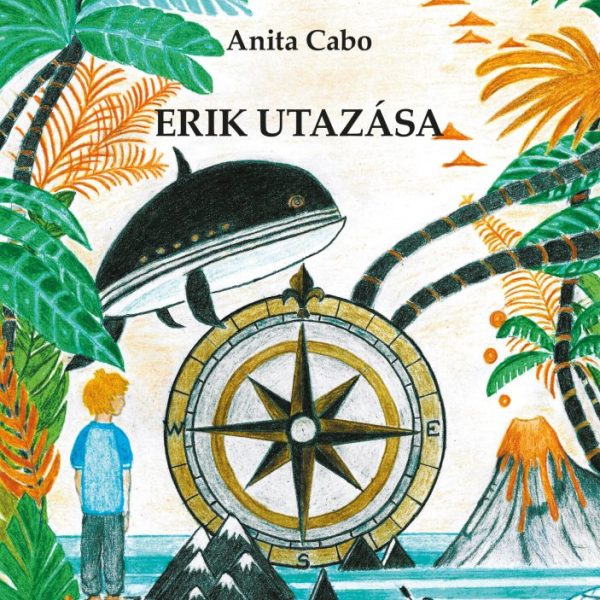 ERIK UTAZÁSA