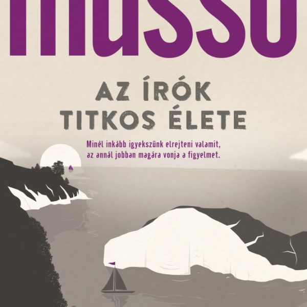 AZ ÍRÓK TITKOS ÉLETE