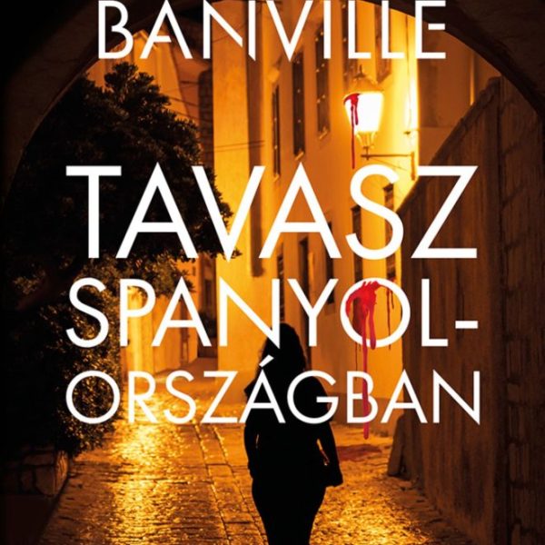 TAVASZ SPANYOLORSZÁGBAN