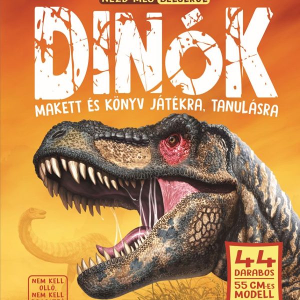 NÉZD MEG BELÜLRŐL - DINÓK
