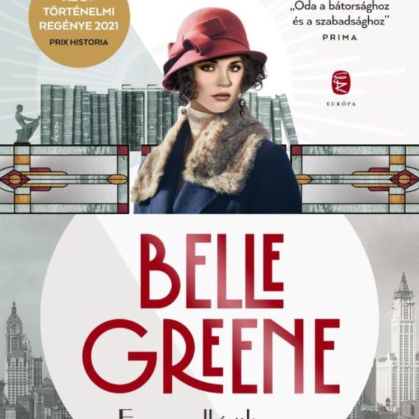 BELLE GREENE - EGY RENDKÍVÜLI SORS