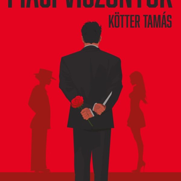 PIACI VISZONYOK