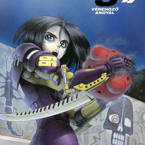 ALITA, A HARC ANGYALA 3. - VÉRENGZŐ ANGYAL