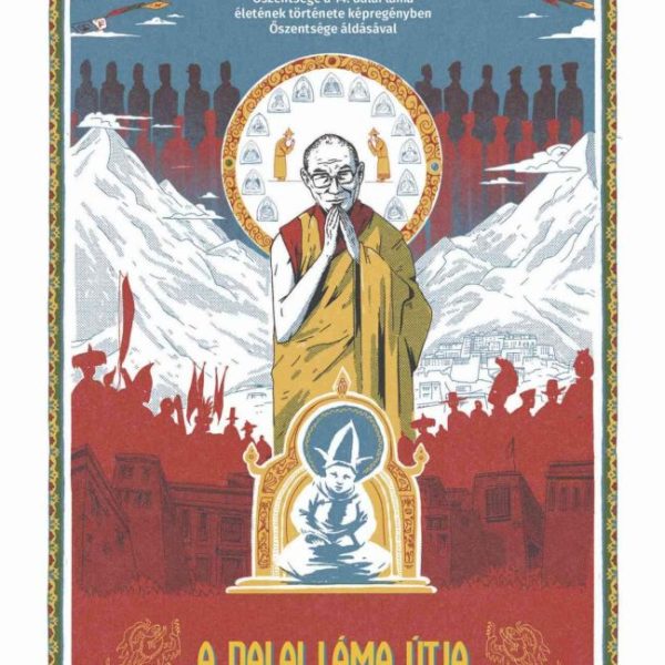A DALAI LÁMA ÚTJA