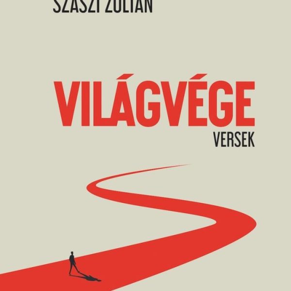 VILÁGVÉGE - VERSEK
