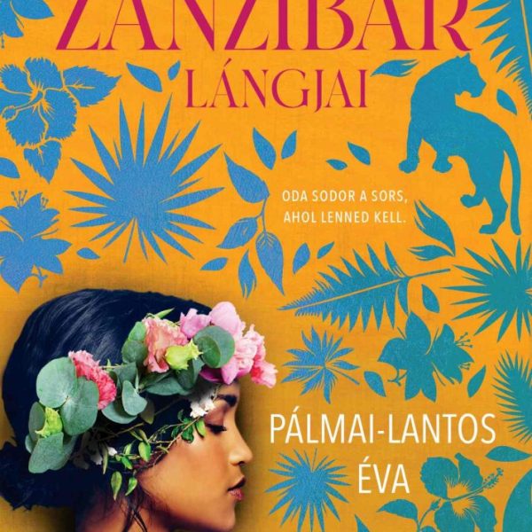 ZANZIBÁR LÁNGJAI
