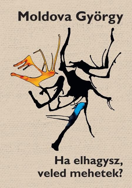 HA ELHAGYSZ, VELED MEHETEK?