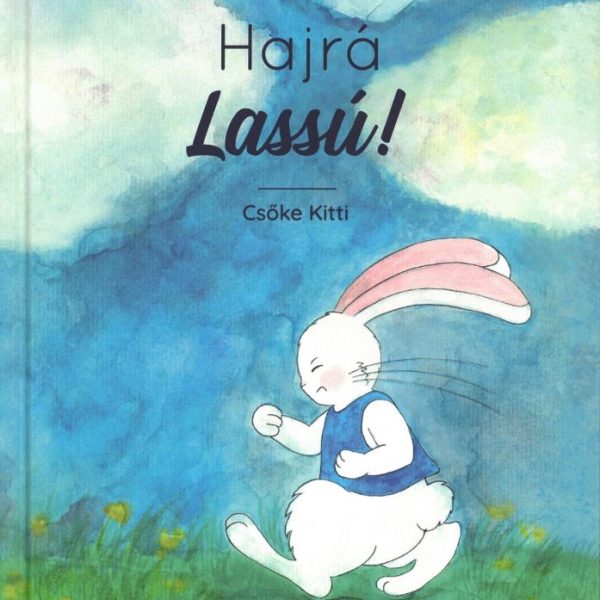 HAJRÁ LASSÚ! (2024)