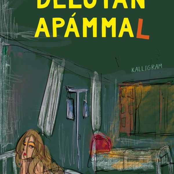 DÉLUTÁN APÁMMAL