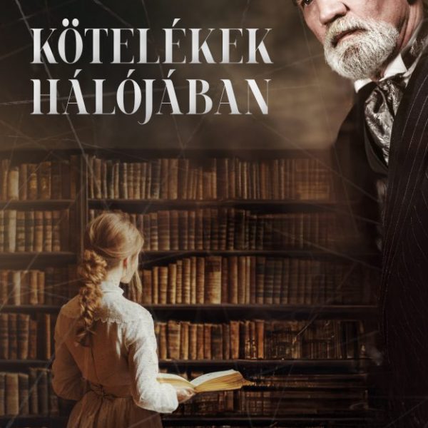 KÖTELÉKEK HÁLÓJÁBAN