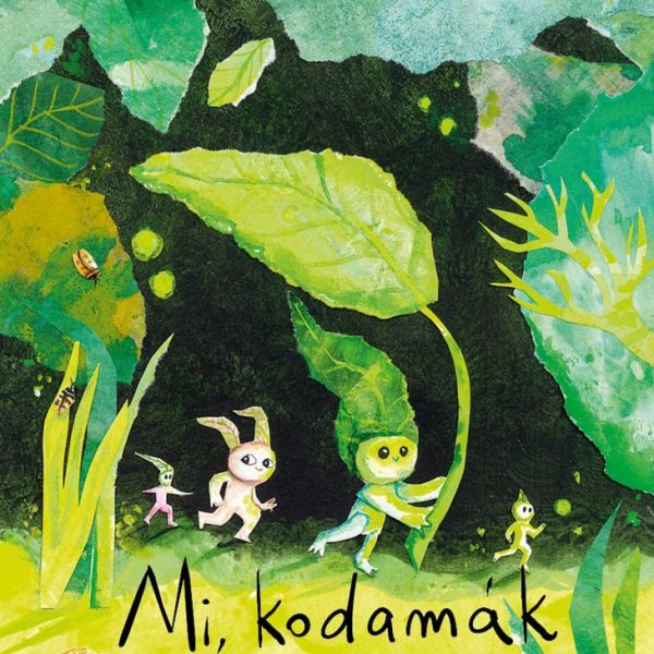 MI, KODAMÁK