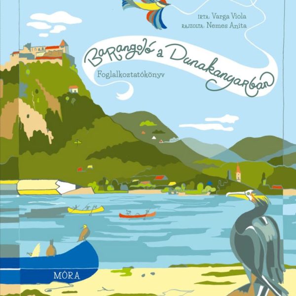 BARANGOLÓ A DUNAKANYARBAN - FOGLALKOZTATÓKÖNYV