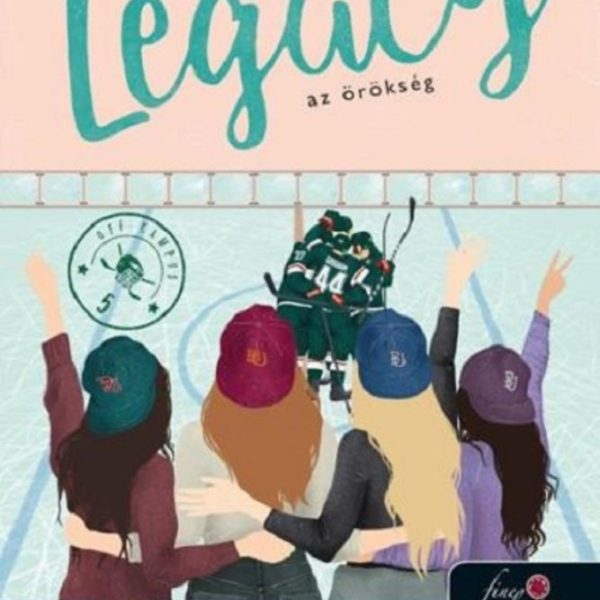 THE LEGACY - AZ ÖRÖKSÉG (OFF-CAMPUS 5)  - ÚJ KIADÁS