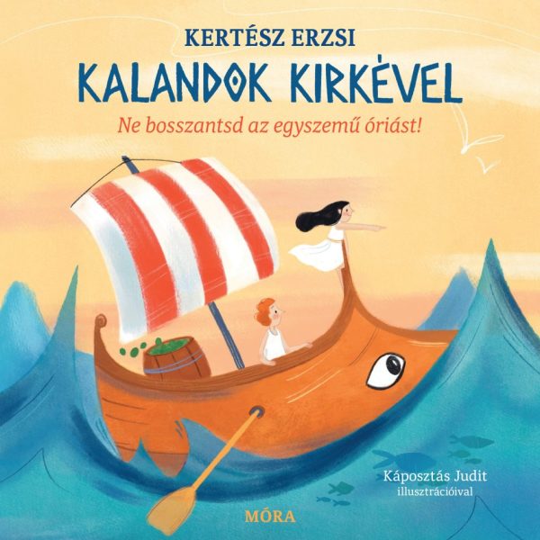 KALANDOK KIRKÉVEL - NE BOSSZANTSD AZ EGYSZEMŰ ÓRIÁST!