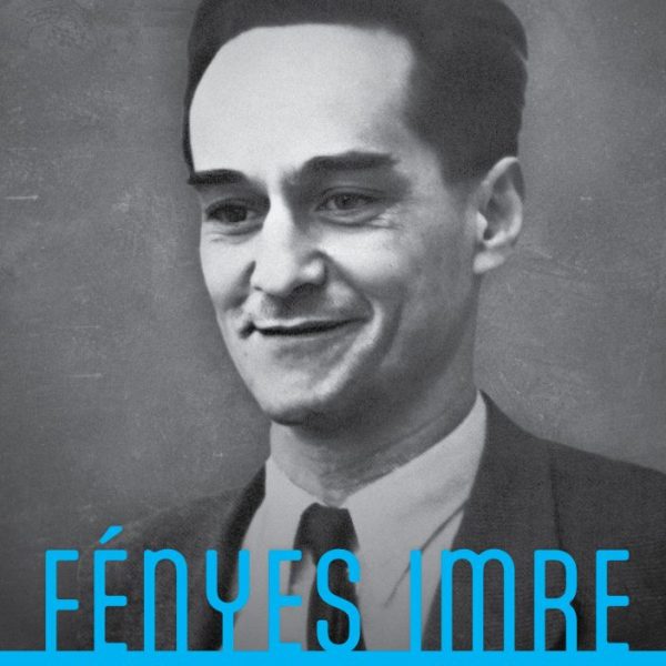 FÉNYES IMRE VÁLOGATOTT ÍRÁSAI