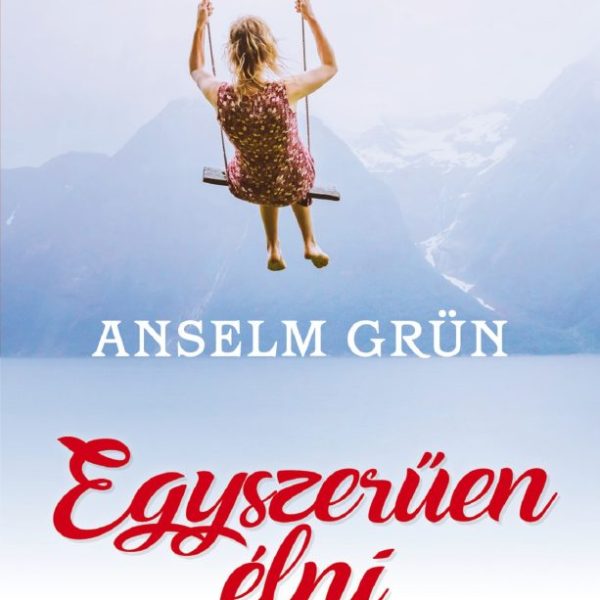 EGYSZERŰEN ÉLNI - FÚZÖTT