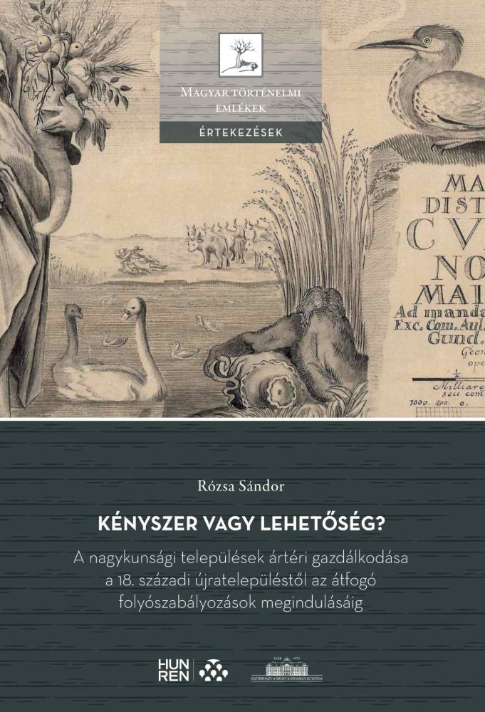 KÉNYSZER VAGY LEHETŐSÉG? A NAGYKUNSÁGI TELEPÜLÉSEK ÁRTÉRI GAZDÁLKODÁSA...