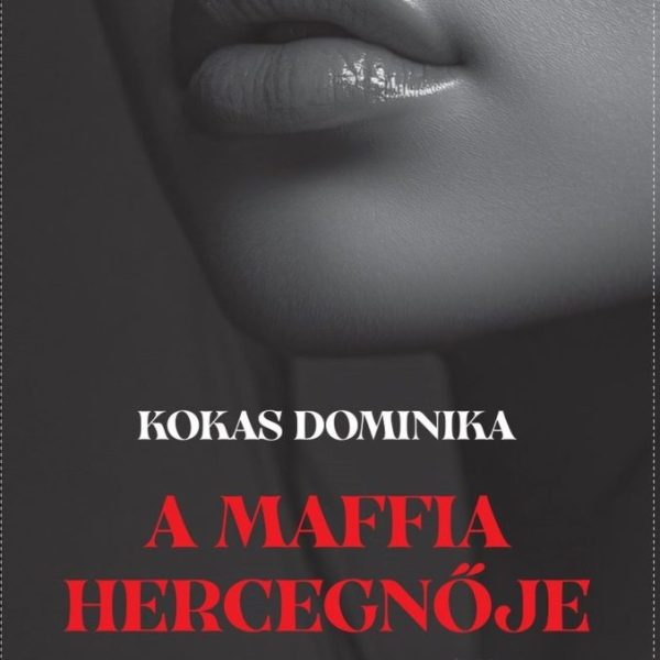 A MAFFIA HERCEGNŐJE
